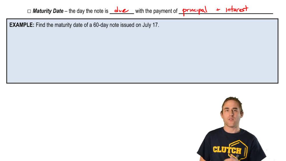 Notes Receivable:Calculating the Maturity Date